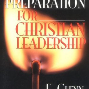 Spiritual Preparation for Christian Leadership